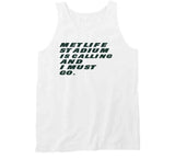 Metlife Stadium Is Calling And I Must Go New York Football Fan V2 T Shirt