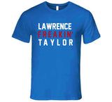 Lawrence Taylor Freakin New York Football Fan T Shirt