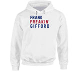 Frank Gifford Freakin New York Football Fan V2 T Shirt