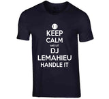 DJ LeMahieu Keep Calm Ny Baseball Fan T Shirt