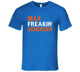 Max Scherzer Freakin New York Baseball Fan T Shirt