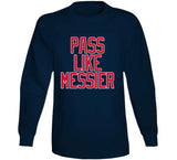 Mark Messier Pass Like Messier New York Hockey Fan V2 T Shirt